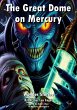 The Great Dome on Mercury (eBook, ePUB) - Bild 1
