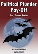 Political Plunder Pay-Off (eBook, ePUB) - Bild 1