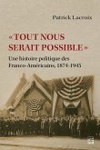 «Tout nous serait possible» (eBook, ePUB) «Tout nous serait possible» (eBook, ePUB)