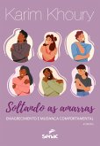 Soltando as amarras (eBook, ePUB) Soltando as amarras (eBook, ePUB)