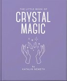 The Little Book of Crystal Magic (eBook, ePUB)