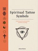 Spiritual Tattoo Symbols (eBook, ePUB) Spiritual Tattoo Symbols (eBook, ePUB)