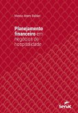 Planejamento financeiro em negócios de hospitalidade (eBook, ePUB) Planejamento financeiro em negócios de hospitalidade (eBook, ePUB)