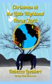 Christmas at the Little Highland Horse-Yard (eBook, ePUB) Christmas at the Little Highland Horse-Yard (eBook, ePUB)