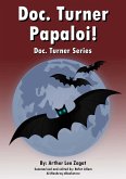 Doc. Turner Papaloi! (eBook, ePUB) Doc. Turner Papaloi! (eBook, ePUB)