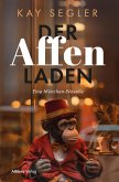 Der Affenladen (eBook, ePUB) Der Affenladen (eBook, ePUB)