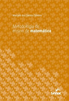 Metodologia de ensino de matemática (eBook, ePUB) - Silvério, Marcelo dos Santos