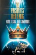 THE PRESIDENTS NEED A KING (eBook, ePUB) - Bild 1