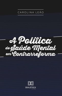 Cover A Política de Saúde Mental em Contrarreforma (eBook, ePUB)