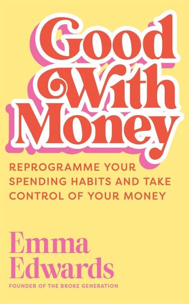 Good with Money (eBook, ePUB) Good with Money (eBook, ePUB)