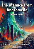 The Menace from Andromeda (eBook, ePUB) The Menace from Andromeda (eBook, ePUB)