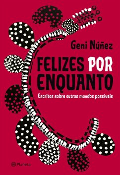 Cover Felizes por enquanto (eBook, ePUB)