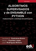 Algoritmos supervisados y de ensamble con python (eBook, PDF) Algoritmos supervisados y de ensamble con python (eBook, PDF)