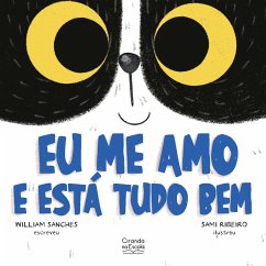 Eu me amo e está tudo bem (eBook, ePUB) - Sanches, William