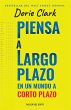 Piensa a largo plazo en un mundo a... - Bild 1
