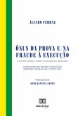 Ônus da prova e/na fraude à execução (eBook, ePUB)