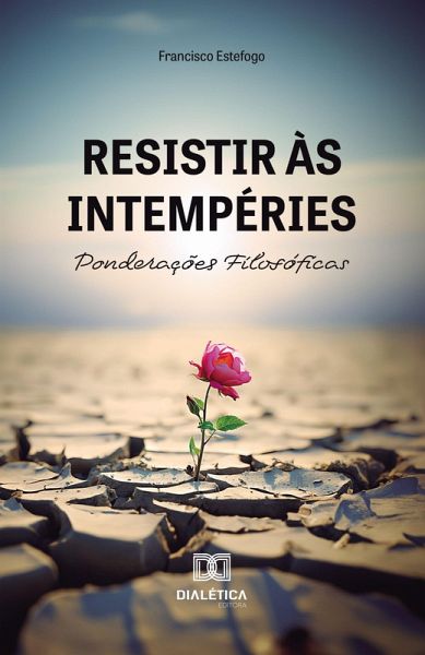 Resistir às Intempéries (eBook, ePUB) Resistir às Intempéries (eBook, ePUB)