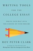 Writing Tools for the College Essay (eBook, ePUB)