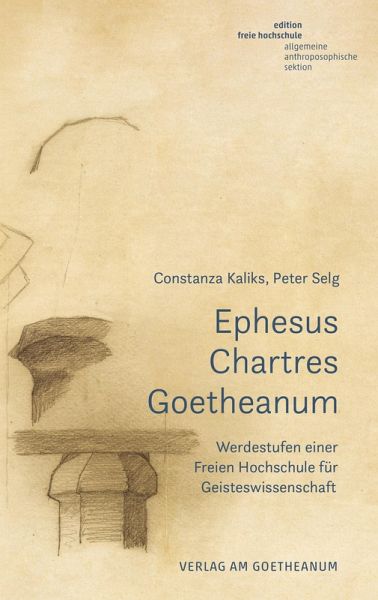 Ephesus - Chartres - Goetheanum (eBook, PDF) Ephesus - Chartres - Goetheanum (eBook, PDF)