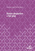 Direito desportivo e fair play (eBook, ePUB) Direito desportivo e fair play (eBook, ePUB)