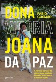 Dona Vitória Joana da Paz (eBook, ePUB)