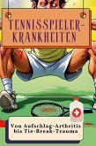 Tennisspieler-Krankheiten