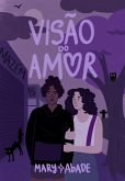 Visão do amor (eBook, ePUB)