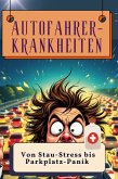 Autofahrer-Krankheiten