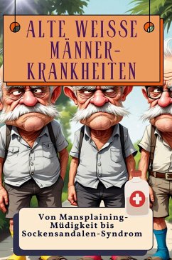 Cover Alte weiße Männer-Krankheiten