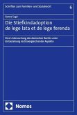 Die Stiefkindadoption de lege lata et de lege ferenda Die Stiefkindadoption de lege lata et de lege ferenda
