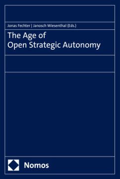 Cover The Age of Open Strategic Autonomy