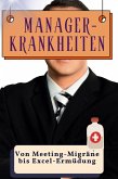 Manager-Krankheiten