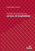 Gestão de pessoas em serviços de hospitalidade (eBook, ePUB) Gestão de pessoas em serviços de hospitalidade (eBook, ePUB)