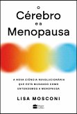 O cérebro e a menopausa (eBook, ePUB) O cérebro e a menopausa (eBook, ePUB)