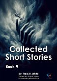 Collected Short Stories - Book9 (eBook, ePUB) Collected Short Stories - Book9 (eBook, ePUB)