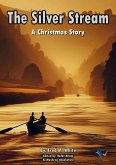 The Silver Stream (eBook, ePUB) The Silver Stream (eBook, ePUB)