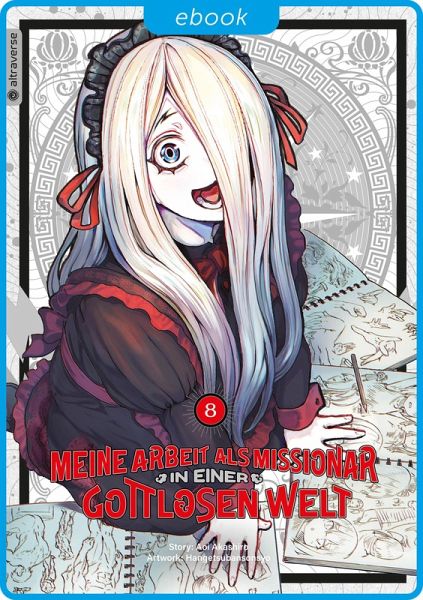 Meine Arbeit als Missionar in einer gottlosen Welt 08 (eBook, ePUB)