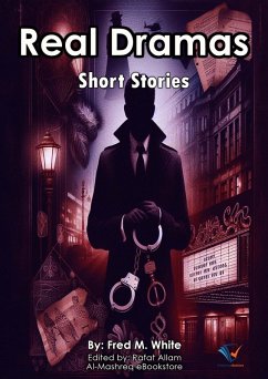 Real Dramas (eBook, ePUB) - White, Fred M.