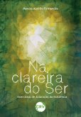 Na clareira do ser (eBook, ePUB) Na clareira do ser (eBook, ePUB)