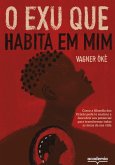 O Exu que habita em mim (eBook, ePUB)