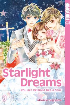 Starlight Dreams, Band 09 (eBook, ePUB) - Sugiyama, Miwako