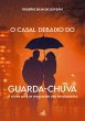 O casal debaixo do guarda-chuva (eBook,... - Bild 1
