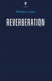 Reverberation (eBook, ePUB) Reverberation (eBook, ePUB)