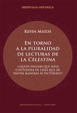 En torno a la pluralidad de lecturas de la "Celestina" (eBook, ePUB) En torno a la pluralidad de lecturas de la "Celestina" (eBook, ePUB)