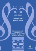 Canto llano, llano recio (eBook, PDF) Canto llano, llano recio (eBook, PDF)
