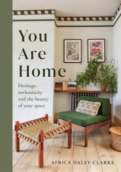 You Are Home (eBook, ePUB) - Daley-Clarke, Africa You Are Home (eBook, ePUB) - Daley-Clarke, Africa