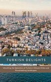 Turkish Delights (eBook, ePUB) Turkish Delights (eBook, ePUB)