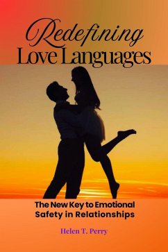 Redefining Love Languages (eBook, ePUB) - Perry, Helen T.