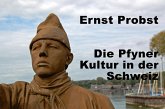 Die Pfyner Kultur in der Schweiz (eBook, ePUB) Die Pfyner Kultur in der Schweiz (eBook, ePUB)