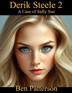 Derik Steele 2 (eBook, ePUB) - Patterson, Ben